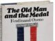 THE OLD MAN AND THE MEDAL