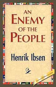 An Enemy of the People Author  By H. Iibsen